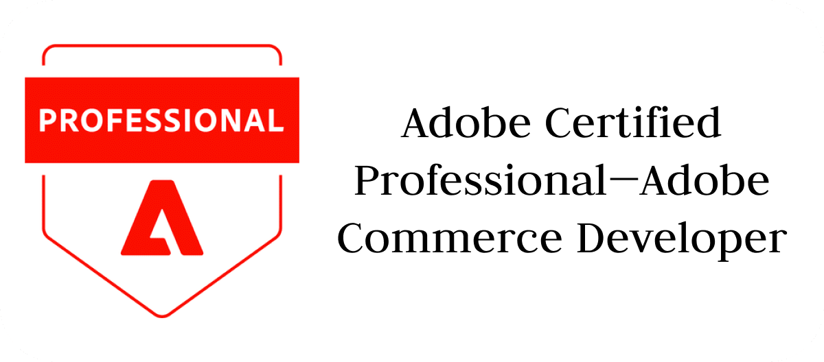 Adobe Certified Professional—Adobe Commerce Developer