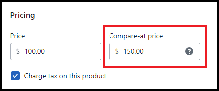 How to Set a Compare at Price For a Product on Shopify?