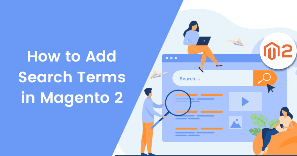 How-to-Add-Search-Terms-in-Magento-2