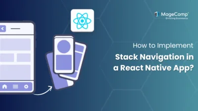How to Implement Stack Navigation in a React Native App