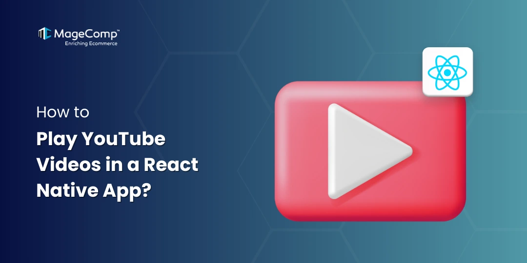 How to Play YouTube Videos in a React Native App
