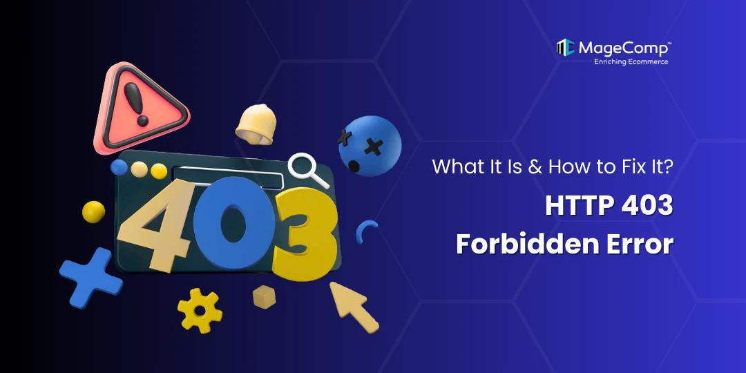 HTTP 403 Forbidden Error What Is It & How To Fix It