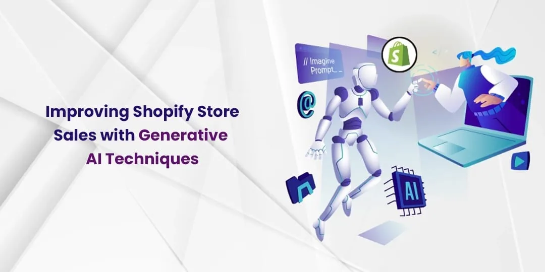 Improving Shopify Store Sales with Generative AI Techniques